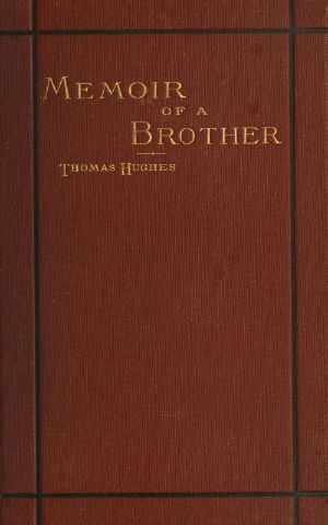 [Gutenberg 58795] • Memoir of a Brother